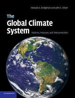 The Global Climate System - Bridgman, Howard A. (University of Newcastle, New South Wales); Oliver, John E. (Indiana State University)