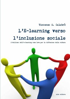 L'E-learning verso l'inclusione sociale - Calabro', Vincenzo G.