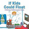 If Kids Could Float - Bild 1