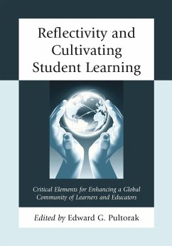 Reflectivity and Cultivating Student Learning - Pultorak, Edward G.