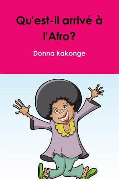 Qu'est-il arriv? ? l'Afro? - Kakonge, Donna