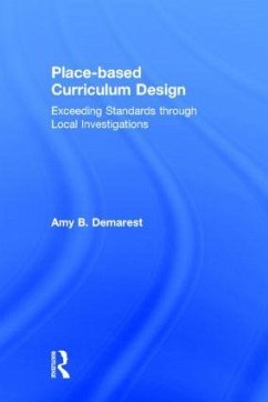 Place-based Curriculum Design - Demarest, Amy B