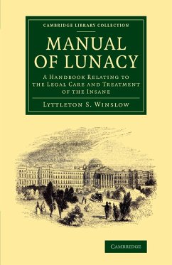 Manual of Lunacy - Winslow, Lyttleton Forbes; Winslow, Forbes