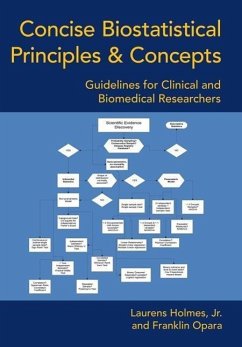 Concise Biostatistical Principles & Concepts - Holmes Jr, Laurens; Opara, Franklin