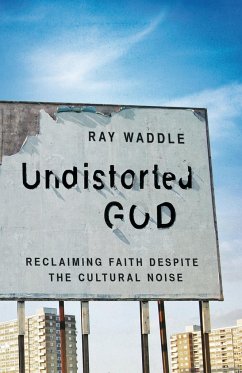 Undistorted God - Waddle, Ray