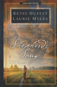 The Shepherd's Song: A Story of Second Chances - Duffey, Betsy; Myers, Laurie