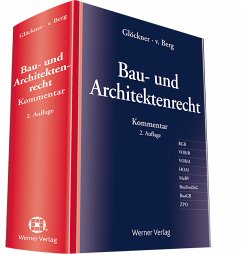 Bau- (BauR) und Architektenrecht, Kommentar