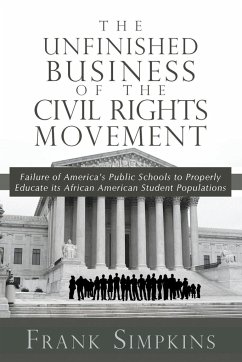 The Unfinished Business of the Civil Rights Movement - Simpkins, Frank