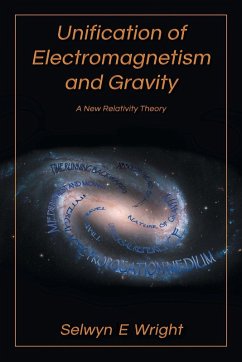 Unification of Electromagnetism and Gravity - Wright, Selwyn E.