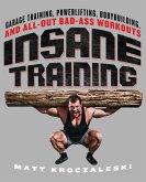 Insane Training