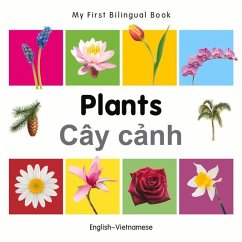 My First Bilingual Book-Plants (English-Vietnamese) - Milet Publishing