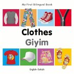 My First Bilingual Book-Clothes (English-Turkish)