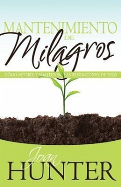 Mantenimiento de Milagros - Hunter, Joan