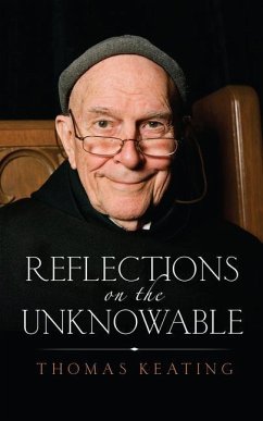 Reflections on the Unknowable - Keating, Thomas