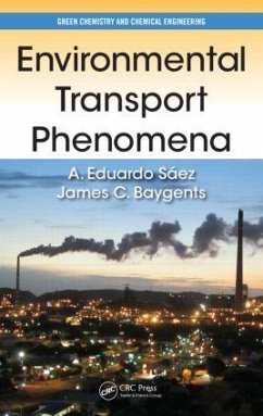 Environmental Transport Phenomena - Saez, A Eduardo; Baygents, James C