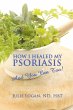 How I Healed My Psoriasis - Bild 1