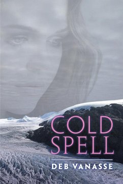 Cold Spell - Vanasse, Deb