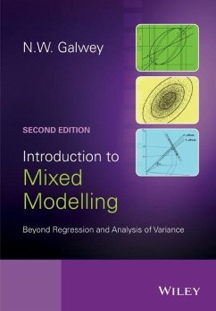 Introduction to Mixed Modelling - Galwey, N. W.