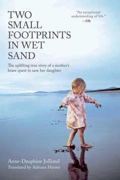Two Small Footprints in Wet Sand - Julliand, Anne-Dauphine