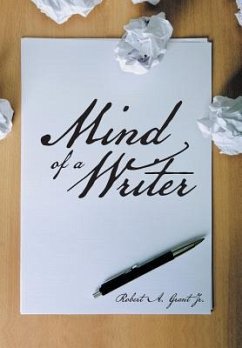 Mind of a Writer - Grant Jr, Robert A.