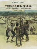 Tellico Archaeology 3rd Edition: 12000 Years Native American History