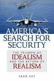 America's Search for Security