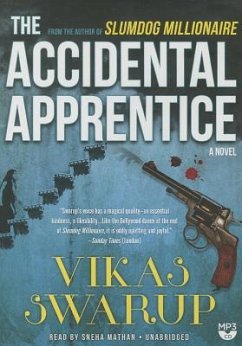 The Accidental Apprentice - Swarup, Vikas