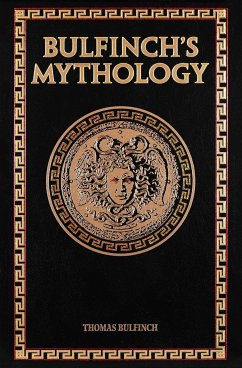 Bulfinch's Mythology - Bulfinch, Thomas