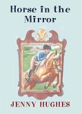 Horse in the Mirror