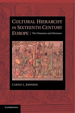 Cultural Hierarchy in Sixteenth-Century Europe - Johnson, Carina L.