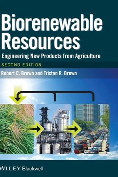Biorenewable Resources 2e - Brown, Robert C; Brown, Tristan R