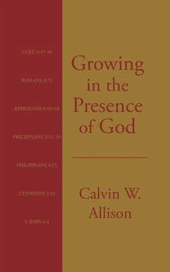 Growing in the Presence of God