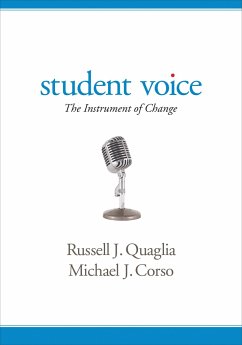 Student Voice - Quaglia, Russell J; Corso, Michael J