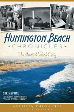 Huntington Beach Chronicles: - Epting, Chris
