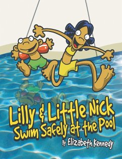 Lilly & Little Nick Swim Safely at the Pool - Kennedy, Elizabeth