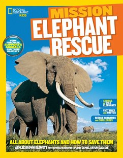 National Geographic Kids Mission: Elephant Rescue - Blewett, Ashlee Brown