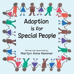 Adoption Is for Special People - Hammer, Marilyn Anne