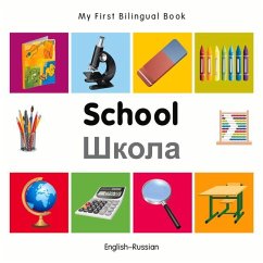 My First Bilingual Book-School (English-Russian) - Milet Publishing