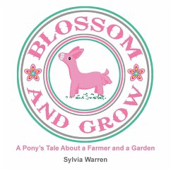 Blossom and Grow - Warren, Sylvia