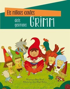 Els millors contes dels Germans Grimm - Grimm, Jacob; Grimm, Wilhelm