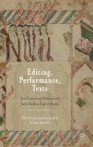 Editing, Performance, Texts