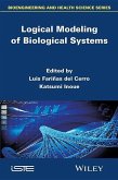 Logical Modeling of Biological Systems