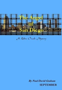 The Angel of San Diego - Graham, Paul David