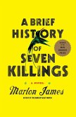 A Brief History of Seven Killings (Booker Prize Winner)