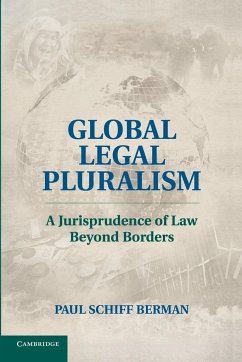 Global Legal Pluralism - Berman, Paul Schiff