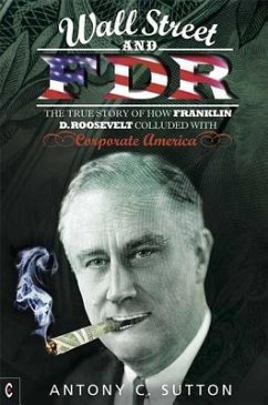 Wall Street and FDR - Sutton, Antony Cyril