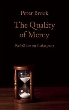 The Quality of Mercy - Brook, Peter