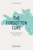 The Forgotten Cure The Forgotten Cure