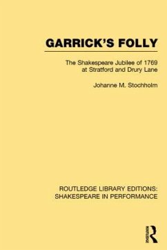 Garrick's Folly - Stochholm, Johanne M