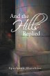 And the Hills Replied - Bild 1